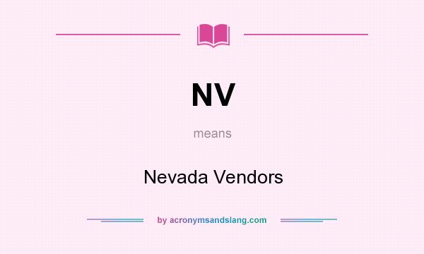 What does NV mean? It stands for Nevada Vendors