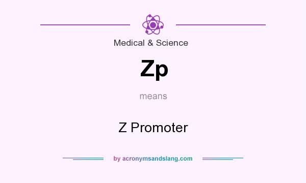 What does Zp mean? It stands for Z Promoter