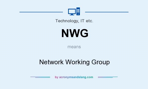 What does NWG mean? It stands for Network Working Group