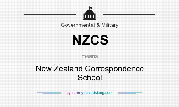 What does NZCS mean? It stands for New Zealand Correspondence School