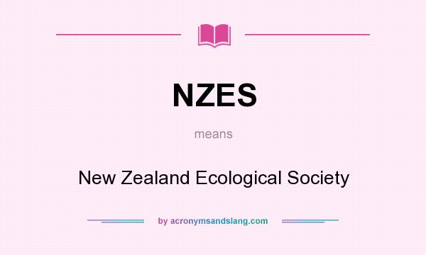 What does NZES mean? It stands for New Zealand Ecological Society