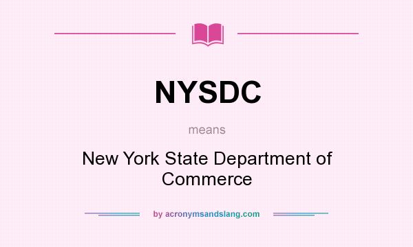 What does NYSDC mean? It stands for New York State Department of Commerce