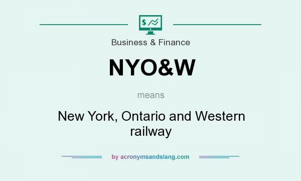 What does NYO&W mean? It stands for New York, Ontario and Western railway