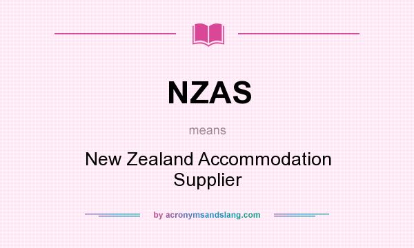 What does NZAS mean? It stands for New Zealand Accommodation Supplier