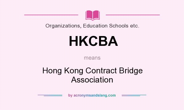 What does HKCBA mean? It stands for Hong Kong Contract Bridge Association