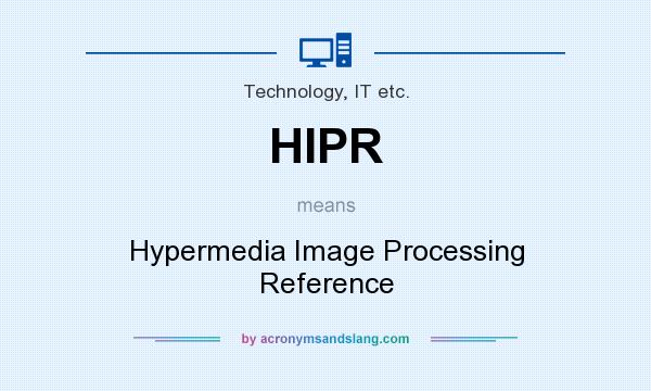 What does HIPR mean? It stands for Hypermedia Image Processing Reference