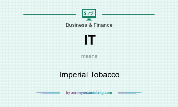 What does IT mean? It stands for Imperial Tobacco