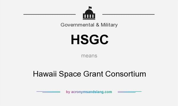 What does HSGC mean? It stands for Hawaii Space Grant Consortium