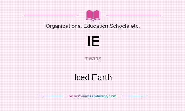 What does IE mean? It stands for Iced Earth