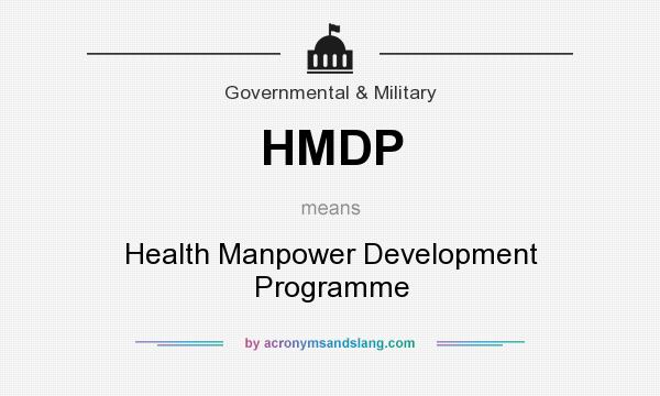 What does HMDP mean? It stands for Health Manpower Development Programme