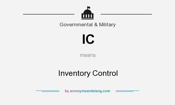 What does IC mean? It stands for Inventory Control