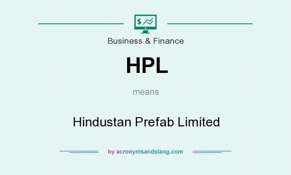 What does HPL mean? It stands for Hindustan Prefab Limited