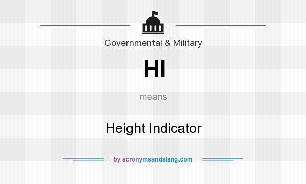 What does HI mean? It stands for Height Indicator