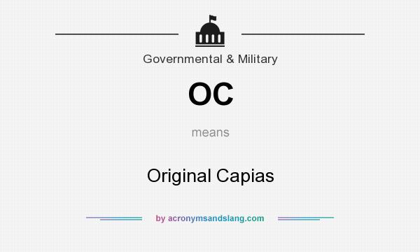 What does OC mean? It stands for Original Capias