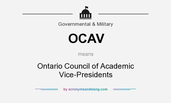 What does OCAV mean? It stands for Ontario Council of Academic Vice-Presidents