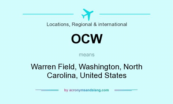 What does OCW mean? It stands for Warren Field, Washington, North Carolina, United States