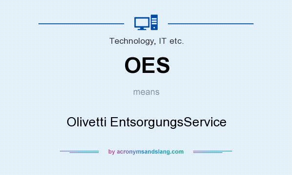 What does OES mean? It stands for Olivetti EntsorgungsService