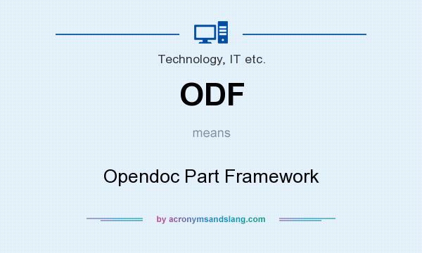 What does ODF mean? It stands for Opendoc Part Framework