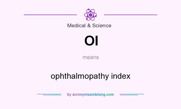 What does OI mean? It stands for ophthalmopathy index