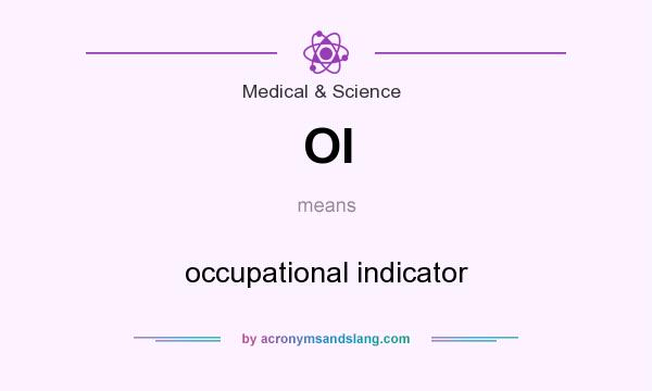 What does OI mean? It stands for occupational indicator