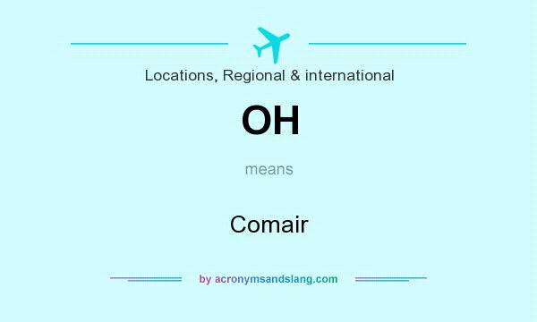 What does OH mean? It stands for Comair