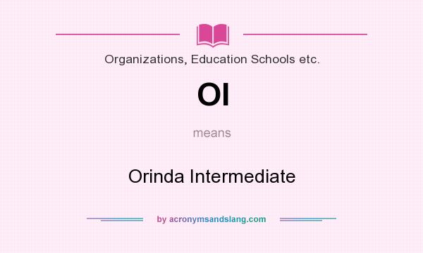 What does OI mean? It stands for Orinda Intermediate