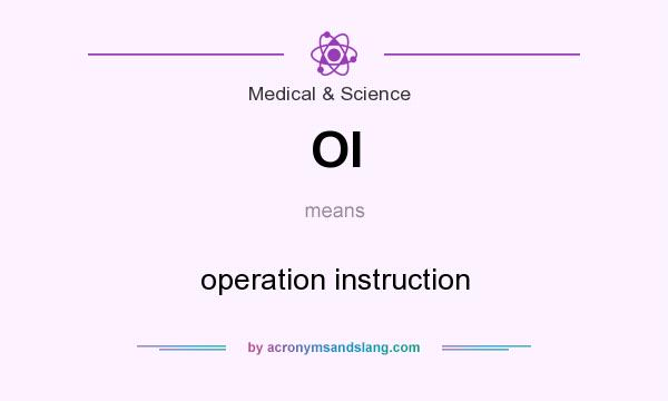 What does OI mean? It stands for operation instruction