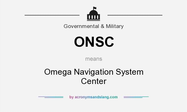 What does ONSC mean? It stands for Omega Navigation System Center