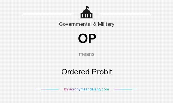 What does OP mean? It stands for Ordered Probit