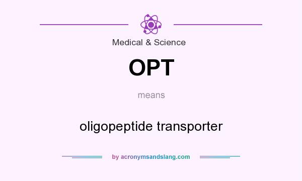 What does OPT mean? It stands for oligopeptide transporter