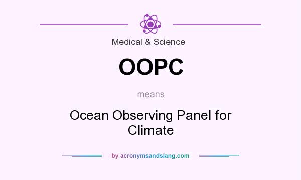 What does OOPC mean? It stands for Ocean Observing Panel for Climate