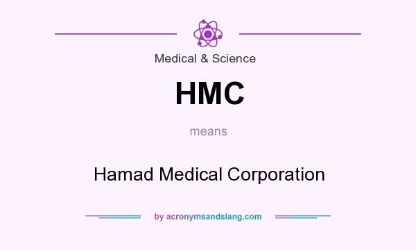 What does HMC mean? It stands for Hamad Medical Corporation