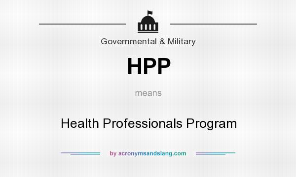 What does HPP mean? It stands for Health Professionals Program