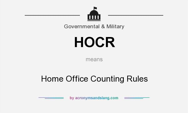 What does HOCR mean? It stands for Home Office Counting Rules