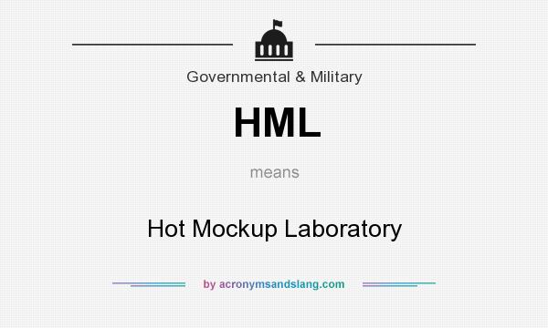 What does HML mean? It stands for Hot Mockup Laboratory