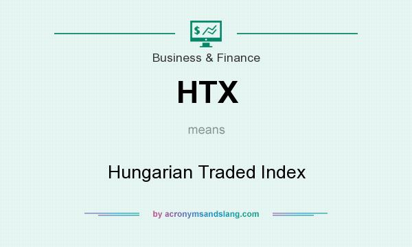 What does HTX mean? It stands for Hungarian Traded Index