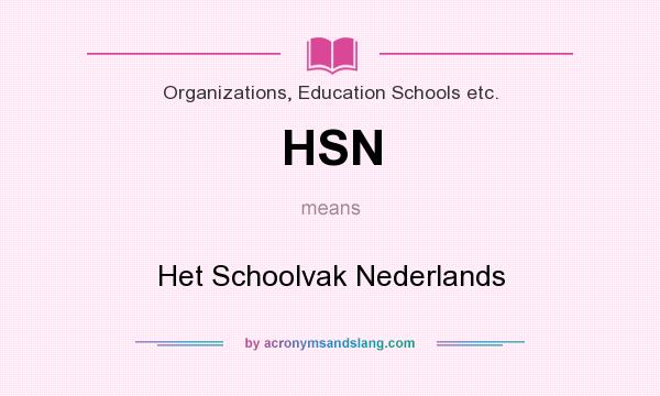 What does HSN mean? It stands for Het Schoolvak Nederlands