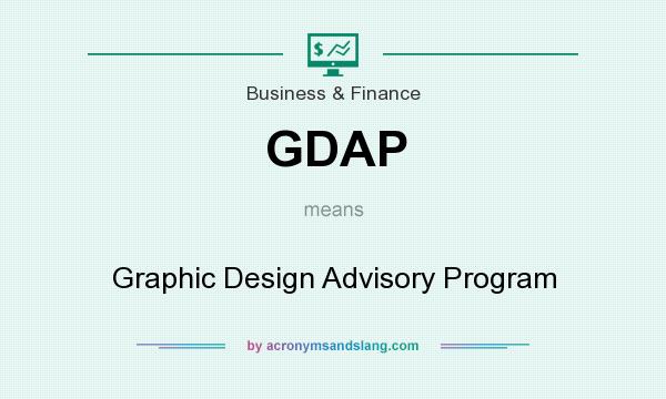 What does GDAP mean? It stands for Graphic Design Advisory Program