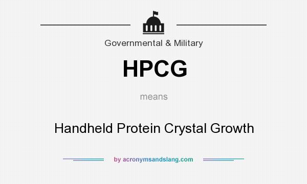 What does HPCG mean? It stands for Handheld Protein Crystal Growth