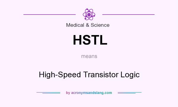 What does HSTL mean? It stands for High-Speed Transistor Logic