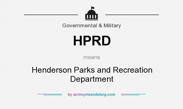 What does HPRD mean? It stands for Henderson Parks and Recreation Department