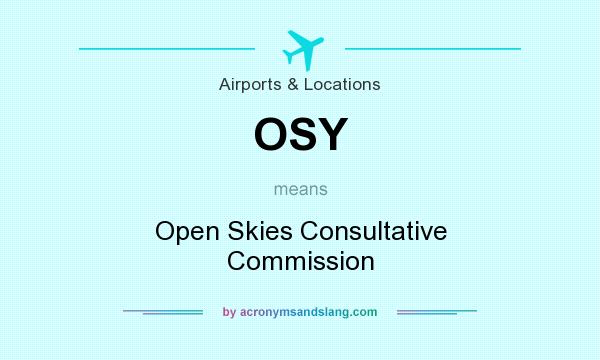 What does OSY mean? It stands for Open Skies Consultative Commission