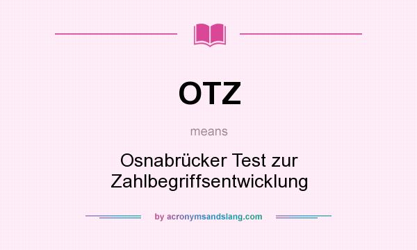 What does OTZ mean? It stands for Osnabrücker Test zur Zahlbegriffsentwicklung