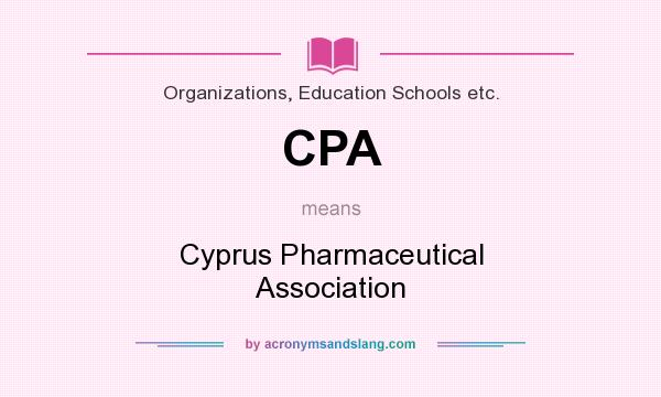 What does CPA mean? It stands for Cyprus Pharmaceutical Association
