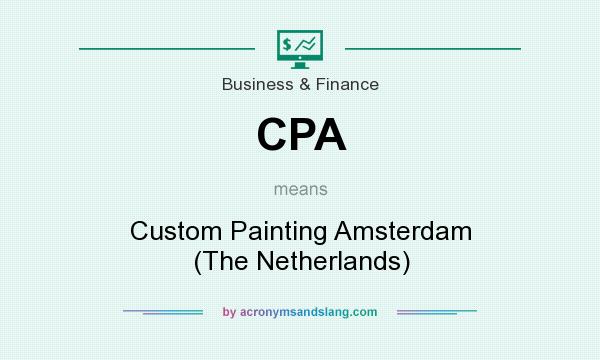 What does CPA mean? It stands for Custom Painting Amsterdam (The Netherlands)
