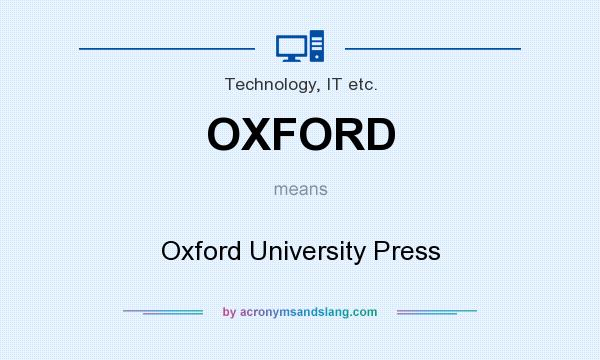 What does OXFORD mean? It stands for Oxford University Press