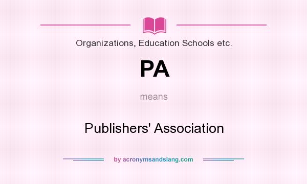 What does PA mean? It stands for Publishers` Association