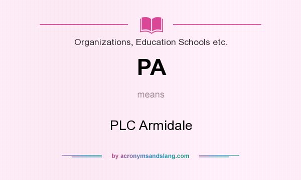 What does PA mean? It stands for PLC Armidale