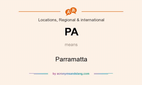 What does PA mean? It stands for Parramatta