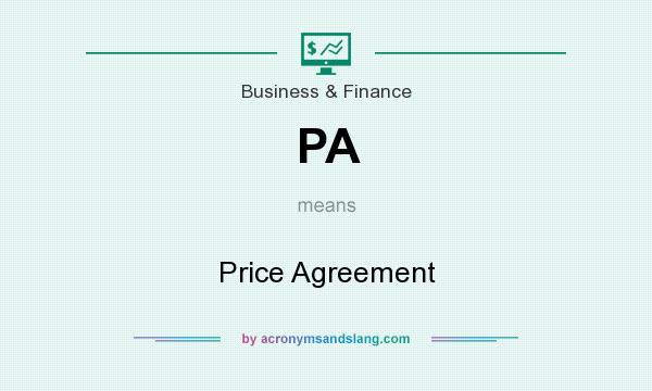 What does PA mean? It stands for Price Agreement
